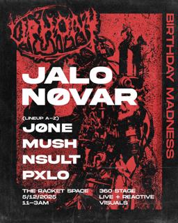 Uphony Presents: Birthday Madness - Jalo, Nøvar, Jøne B2B Mush & Pxlo B2B Nsult