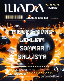 Iliada Club + Miguel Rivas + Sømmar + Lex Liam + Ball1Sta