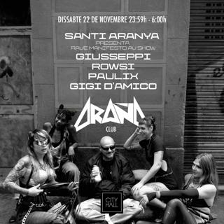 Araña Club Presenta: Santi Aranya 'Rave Manifesto' Av Show