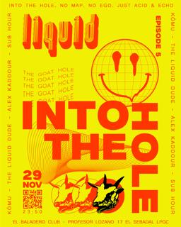 Liquid - Into The Hole- Episode 5