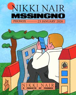 Mssingno, Iglooghost, Nikki Nair - 4 Fridays At Phonox (23Rd Jan)