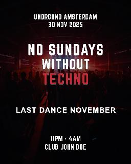 No Sundays Without Techno
