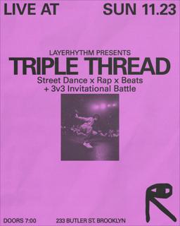 Layerhythm Presents: Triple Thread