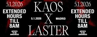 Laster Presents Kaos Night 8 Hours Under The Red Light