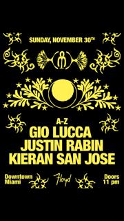 Gio Lucca + Justin Rabin + Kieran San Jose