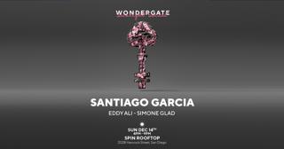 Wondergate Presents: Santiago Garcia [ Sunlight Social ]