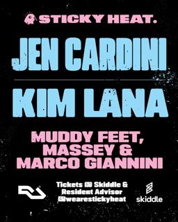 Sticky Heat'S 6Th Birthday With Jennifer Cardini And Kim Lana