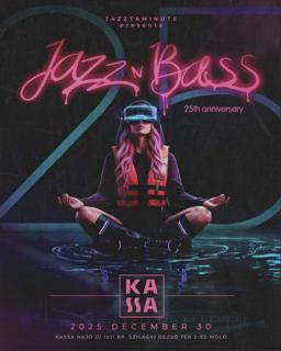Jazz N Bass 2025 - 25Th Anniversary
