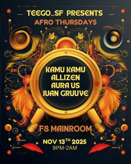 Teego Presents Afro Thursdays