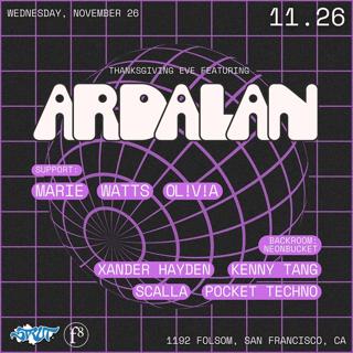 Strut Sf And F8 Present Thanksgiving Eve Feat Ardalan