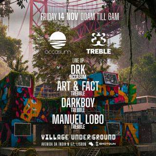 Treble X Occasum @ Village Underground Lisboa