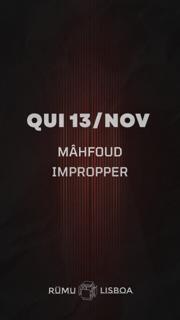 Rūmu Presents: Mâhfoud & Impropper