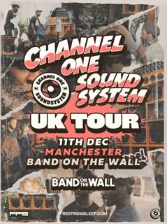Channel One Sound System Uk Tour: Manchester