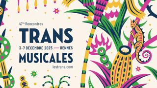 47Es Rencontres Trans Musicales - Le Liberté