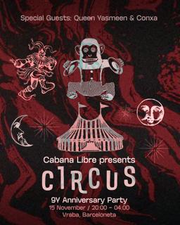 Circus - Cabana Libre 9Y Anniversary Party
