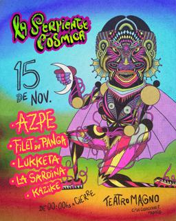 La Serpiente Cósmica. Sala Upper (Teatro Magno)