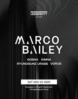 Undercity Presents Marco Bailey