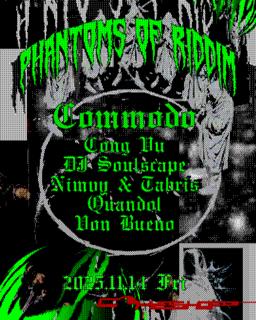 Phantoms Of Riddim With Commodo