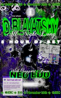 D.Blavatsky All Nite Long @ Esc