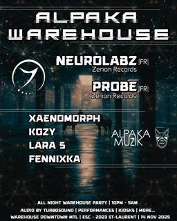 Alpaka Warehouse Feat. Neurolabz [Fr] + Probe [Fr] - Nov 14