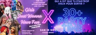 +30 Party Time × Girls Just Wanna Have Fun