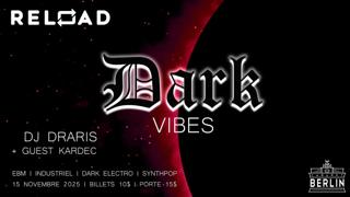 Reload | Dark Vibes