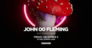 Ozmozis Presents John 00 Fleming (All Night Long)
