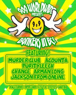 909 Worldwide Presents – Bonkers In Bc