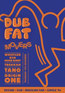 Dub Fat W/ Origin One, Trekkah + More