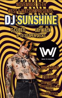 Dj Sunshine At West + Watson