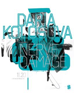 Nerve Damage Presents: Daria Kolosova