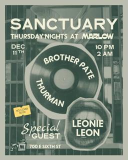 Sanctuary W/Thurman & Brother Pate + Special Guest Leonie Leon