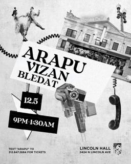 House Calls: Arapu, Vizan, Bledat
