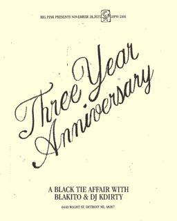 Three Year Anniversary: A Black Tie Affair (Dj Kdirty & Blakito)