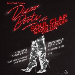 Disco Boots Feat. Soul Clap, Gavin Turek, &  Lyric Jones