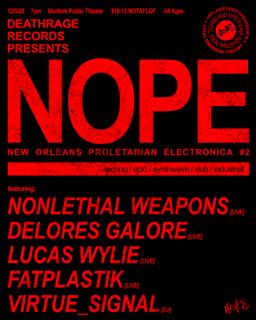 Nope: New Orleans Proletarian Electronica