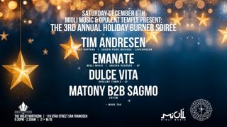 Mioli Music & Opulent Temple Present: The 3Rd Annual Holiday Burner Soirée