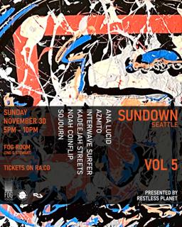 Restless Planet Presents Sundown