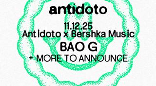 Antidoto Club X Bershka Music: Bao G