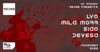 Red58 Presents Lyo, Mila Morr, Siao & Devesa