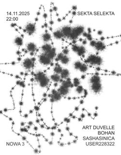 Selekta: Art Duvelle, Bohan, Sashasinica, User228322