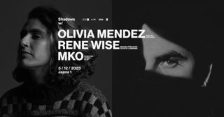 J1 | Shadows: Olivia Mendez, Rene Wise, Mko