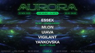 Aurora Vii ✦ The Flow (Live Music + Dj Sets)