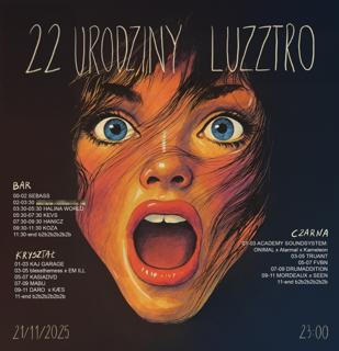 22 Urodziny Luzztro With Very Special Guest