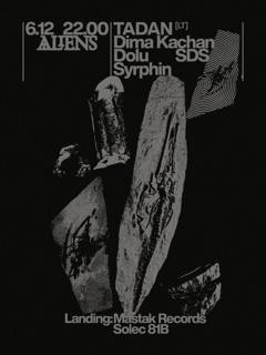 Aliens: Tadan (Lt), Dima Kachan, Dolu, Syprhin, Sds