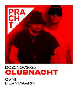 Clubnacht With Cvni & Deanmaarin