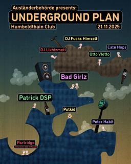 Ausländerbehörde Presents: Underground Plan
