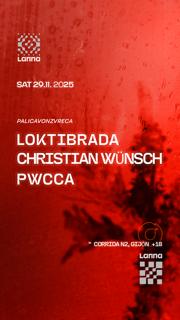 Lanna Club Presenta Loktibrada, Christian Wünsch, Pwcca
