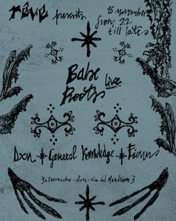 Rêve Presents: Babe Roots Live