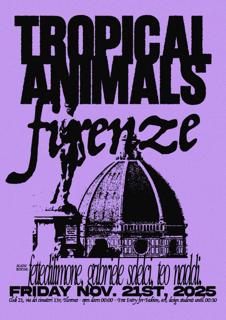 Tropical Animals With Teo Naddi, Fettedilimone And Gabriele Sdelci